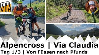 Mit dem Mountainbike über die Alpen | Via Claudia Augusta | Tag 1/3