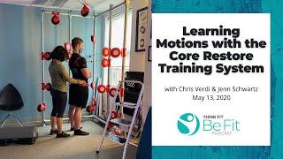 Learning Motions with The Core Restore [full episode]