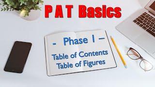 PAT BASICS | Phase 1 | Table of Contents & Table of Figures