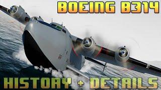 Boeing B-314 - The Clipper Plane History & Details | MSFS FS2020 4K