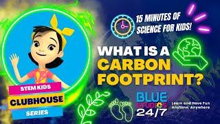 What's a Carbon Footprint? Environmental Science for Kids!