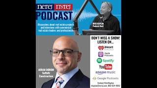 Aeran Doron of Suffolk Construction Interview on NEREJ NYREJ Podcast