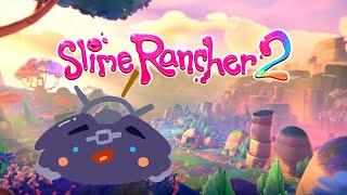 【Slime Rancher 2】Am Slime | #3