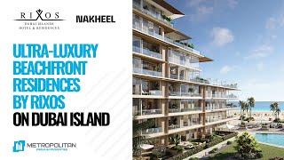 Rixos Dubai Islands Hotel & Residences by Nakheel