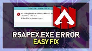 Apex Legends - How To Fix r5apex.exe Application Error on PC