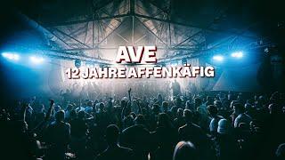 12 JAHRE AFFENKÄFIG w/ AVE