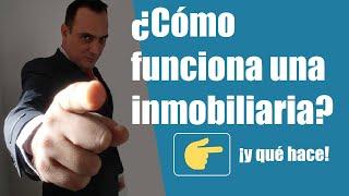¿Cómo funciona una inmobiliaria en 2022?▶️