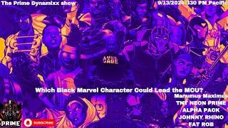 Who Should Lead the Black MCU?” | TF Committee Discussion