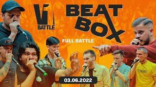 Best BeatBox Battle in Russia || FULL || V1 Battle 03.06.2022