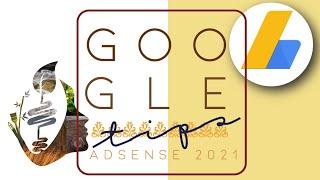 TIPS YOU NEED TO KNOW | GOOGLE ADSENSE PIN 2021