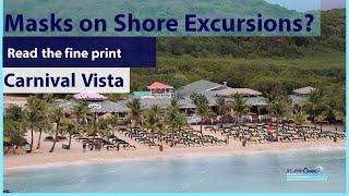 Masks? Shore Excursions What's Different - Carnival Vista