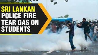 Sri Lanka: Police fire tear gas & water cannon to disperse protesting students | WION Originals