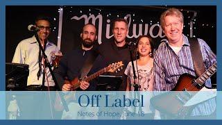 Notes of Hope - Off Label