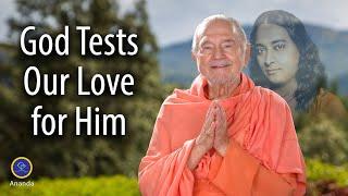 God Test’s Our Love For Him