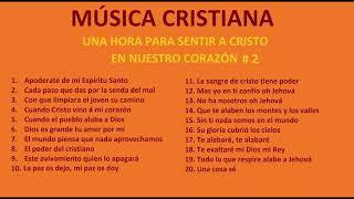 II MÚSICA CRISTIANA EL TABERNÁCULO PLENITUD