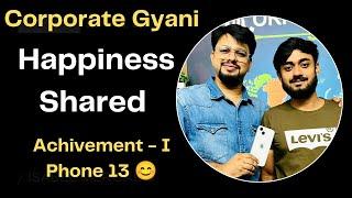 Our Student Got I Phone 13 | Corporate Gyani | MNC Jobs | Interviews | Skills | Motivation