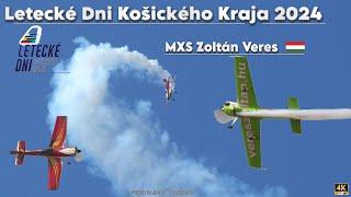 MXS ▲ Zoltán Veres  ▲ Letecké Dni Košického Kraja 2024