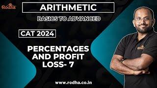 Percentages & Profit Loss  - 7 | CAT Preparation 2024 | Arithmetic | Quantitative Aptitude