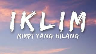  Iklim - Mimpi Yang Hilang (Lirik) HQ