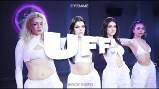 E'FEMME - UFF! (Dance Video)