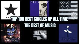 Top 100 Best Singles Of All Time! (The Best Of Music)