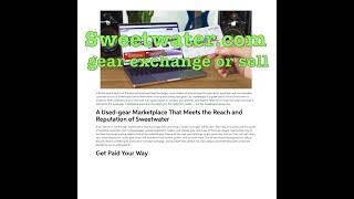 You can now sell your gear on ON SWEETWATER COM