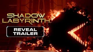 Shadow Labyrinth – Reveal Trailer