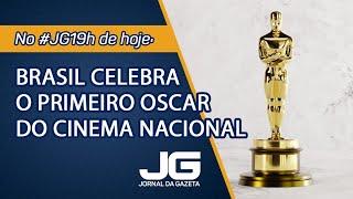 Brasil celebra o primeiro Oscar do cinema nacional – Jornal da Gazeta - 03/03/2025