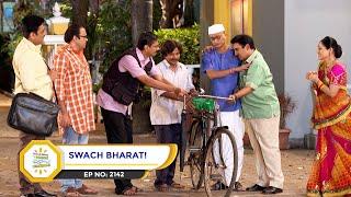 Ep 2142 - Swach Bharat! | Taarak Mehta Ka Ooltah Chashmah | Full Episode | तारक मेहता