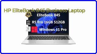 REVIEW (2025): HP EliteBook 845 Business Laptop. ESSENTIAL details.