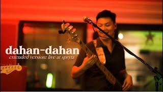 Lola Amour - dahan-dahan Extended Version (Live at Spryta Studio)