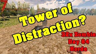 7D2D,Tower of Distraction?