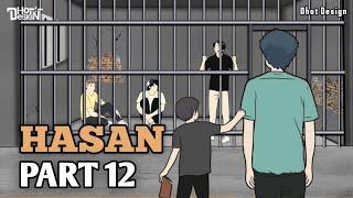 HASAN PART 12 - Animasi Sekolah Dhot Design