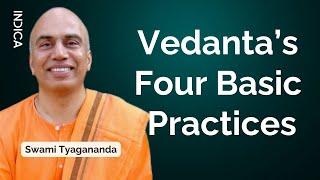 Vedanta’s Four Basic Practices | Swami Tyagananda | GFO24