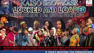 KAISO SHOWKASE (LOCKED AND LOADED)