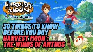 30 Things to Know Before You Buy Harvest Moon: The Winds of Anthos