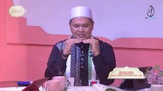 02092024 |  MENJADI HAMBA YANG BERSYUKUR BHG.3 (SURAH AS-SYARH, AYAT 2-8) | USTAZ SYAHMI SYAZERIL