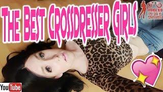 The Best Crossdresser Girls - Boys Having Fun as Girls - YouTube Video Slideshow