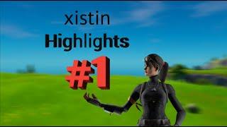 xistin | Highlights #1