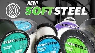 BRAID FISHING LINE: Soft Steel - The best Braid Fishing Line on the Market