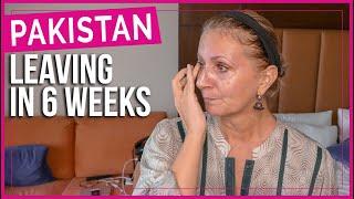 Why I'm Leaving PAKISTAN UPDATE: Heart, Job, Next Country