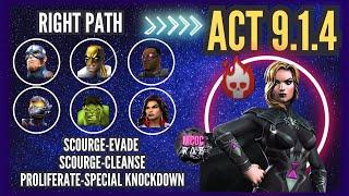 Act 9.1.4 Right path SCOURGE-EVADE & SCOURGE-CLEANSE  | and BW Claire Voyant boss Takedown #mcoc