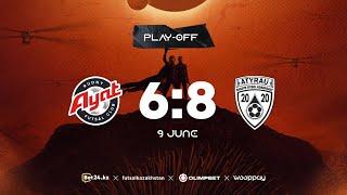 "Аят" 6:8 "Атырау" | PLAY-OFF | 9.06.24