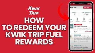 How to Redeem Your Kwik Trip Fuel Rewards? Utilize Your Kwik Trip Fuel Rewards on Android 2024