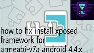 [root] how to fix install xposed installer for armeabi v7a android 4.4 (samsung galaxy core prime)