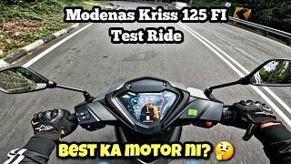 Modenas Kriss 125 FI | TEST RIDE | LAYAN CORNER | BEST KA MOTOR NI?