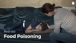 Learn first aid gestures: Food Poisoning