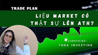 Liệu market có thật sự ATH?????