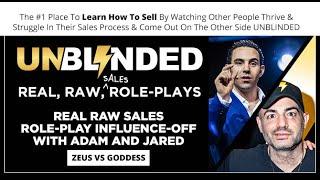 Zeus, Jared Yellin vs. Goddess, Adam Gugino | UNBLINDED™ Real Raw Sales Role-Play Influence-Off