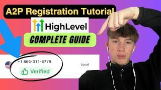 Full A2P Registration Guide (GoHighLevel Tutorial)